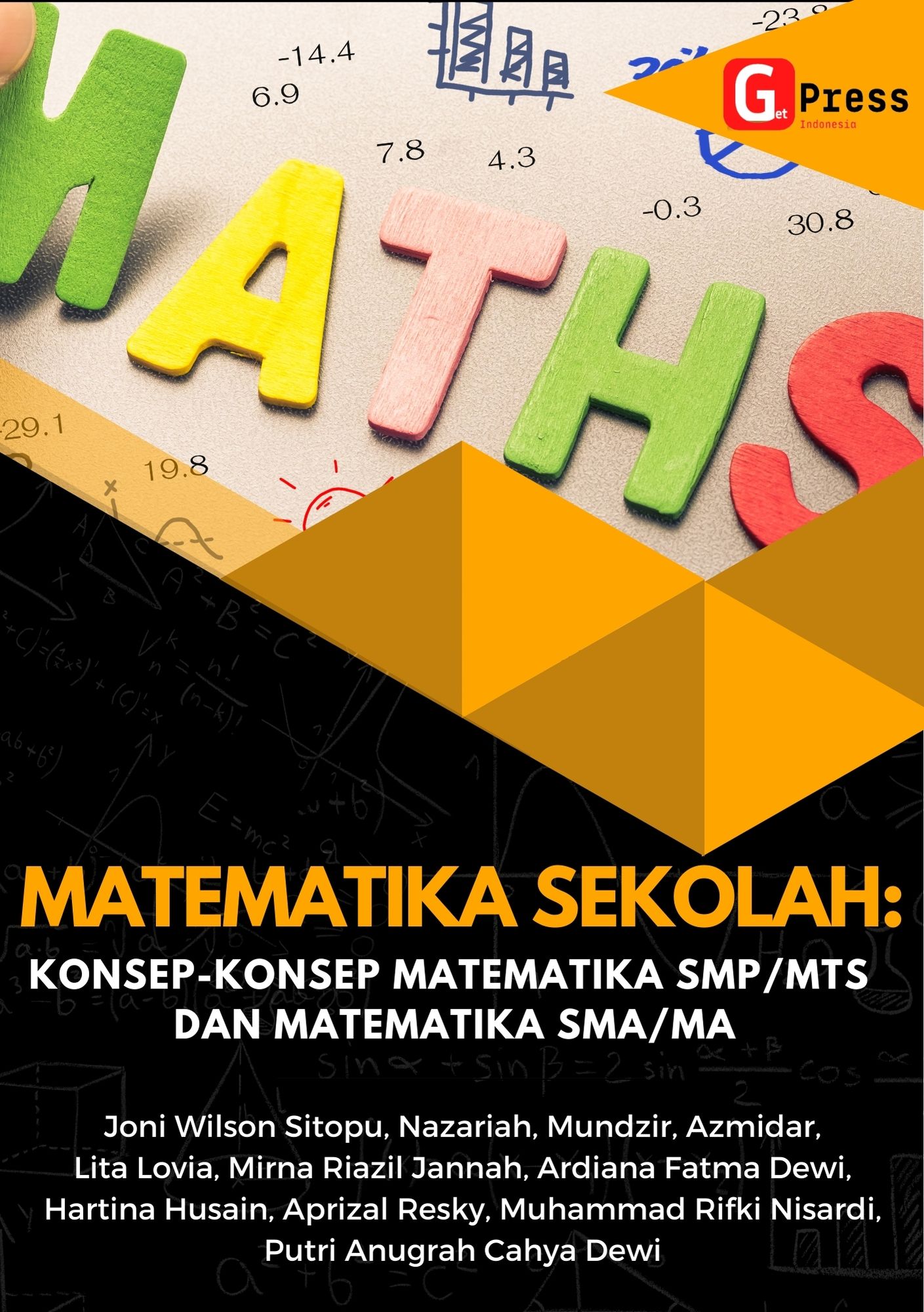 Matematika Sekolah: Konsep-Konsep Matematika Smp/Mts Dan Matematika Sma/Ma